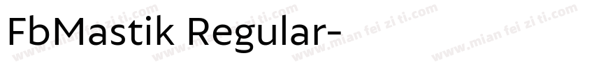 FbMastik Regular字体转换